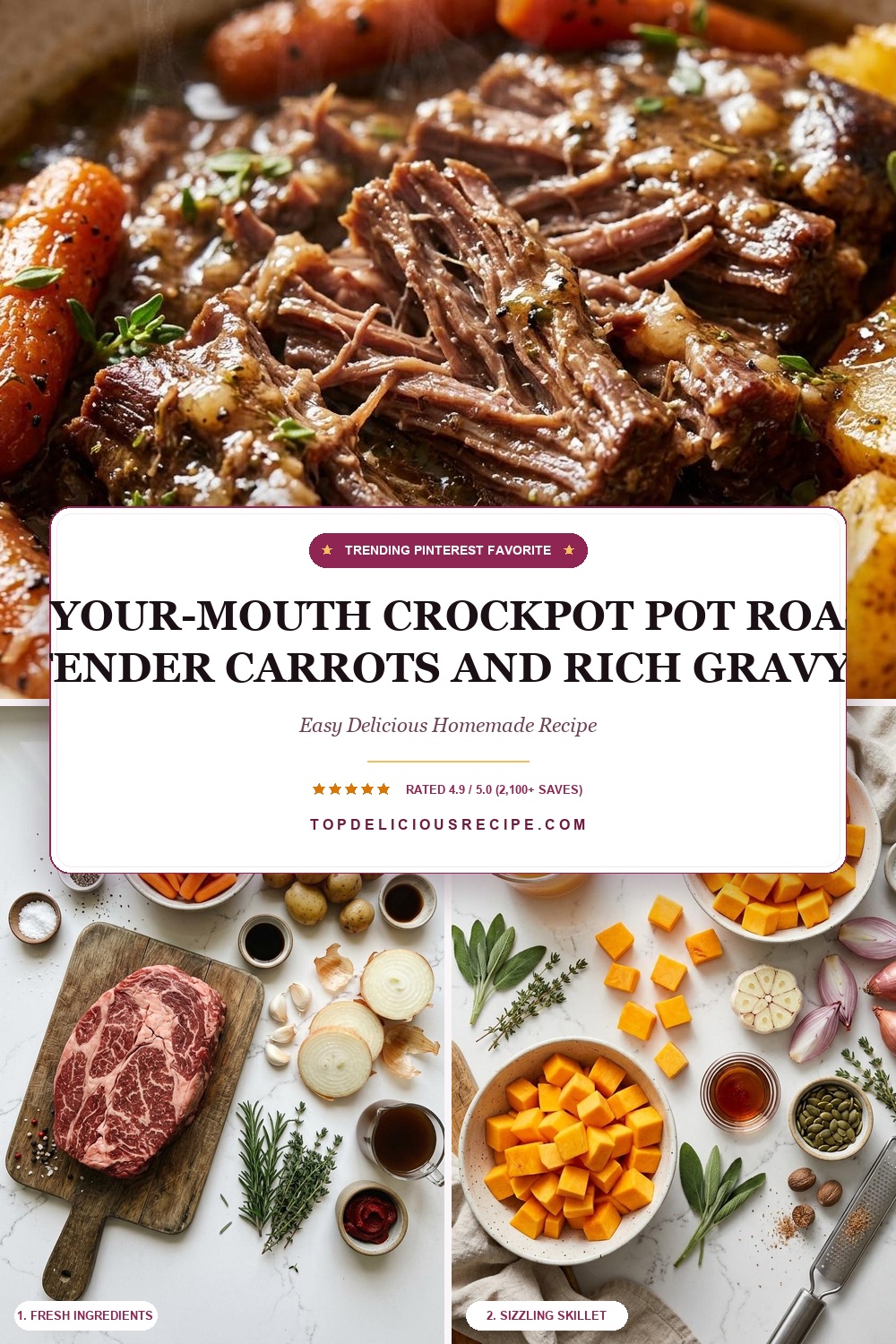Melt-in-Your-Mouth Crockpot Pot Roast (with Tender Carrots and Rich Gravy) Pin Template