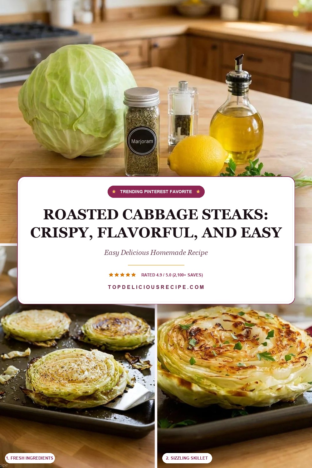 Roasted Cabbage Steaks: Crispy, Flavorful, and Easy Pin Template